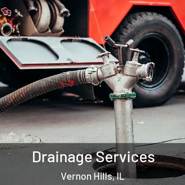  Drainage Services Vernon Hills, IL